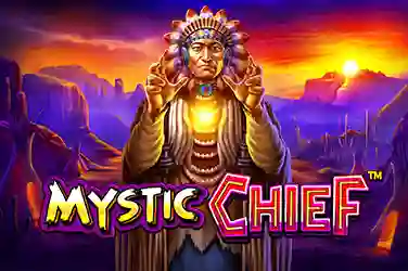 Mystic Chief™