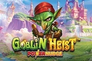 Goblin Heist Powernudge™